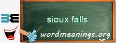WordMeaning blackboard for sioux falls
